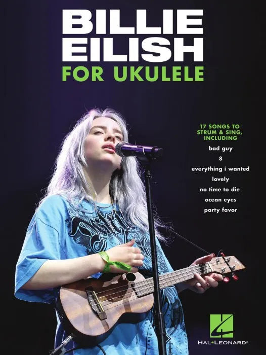 Billie Eilish for Ukulele 17 Songs to Strum & Sing - download pdf