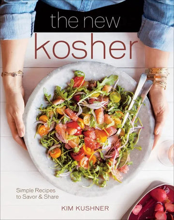 The New Kosher: Simple Recipes to Savor & Share - download pdf