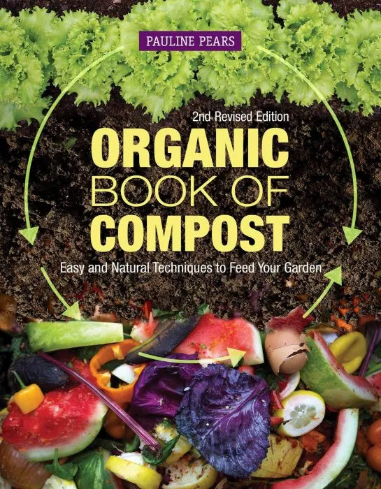 Organic Book of Compost: Easy and Natural Techniques to Feed - download pdf