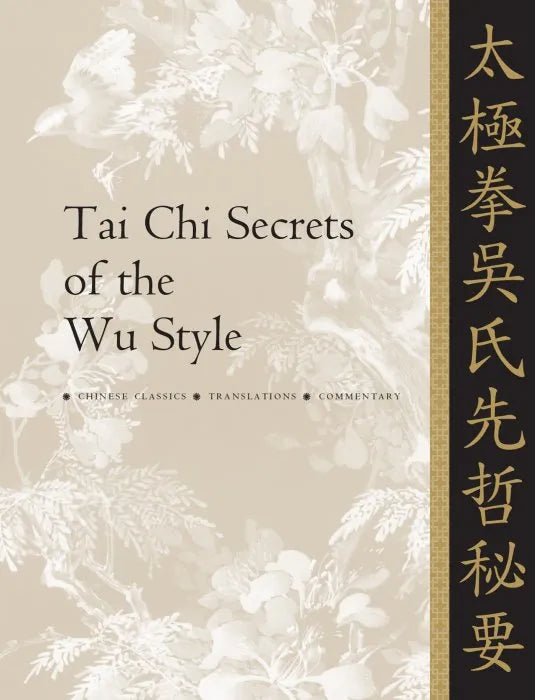 Tai Chi Secrets of the Wu Style: Chinese Classics, Translations, - download pdf
