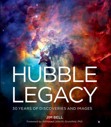 Hubble Legacy: 30 Years of Discoveries and Images - download pdf