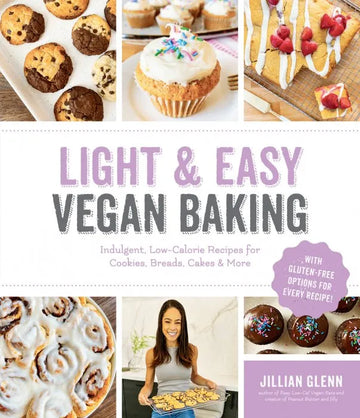 Light & Easy Vegan Baking: Indulgent, Low-Calorie Recipes - download pdf